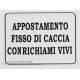 Tabella per appostamento fisso di caccia con richiami vivi