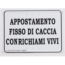 Tabella per appostamento fisso di caccia con richiami vivi