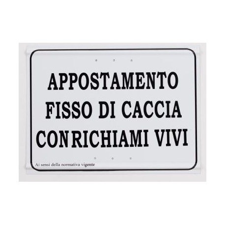 Tabella per appostamento fisso di caccia con richiami vivi